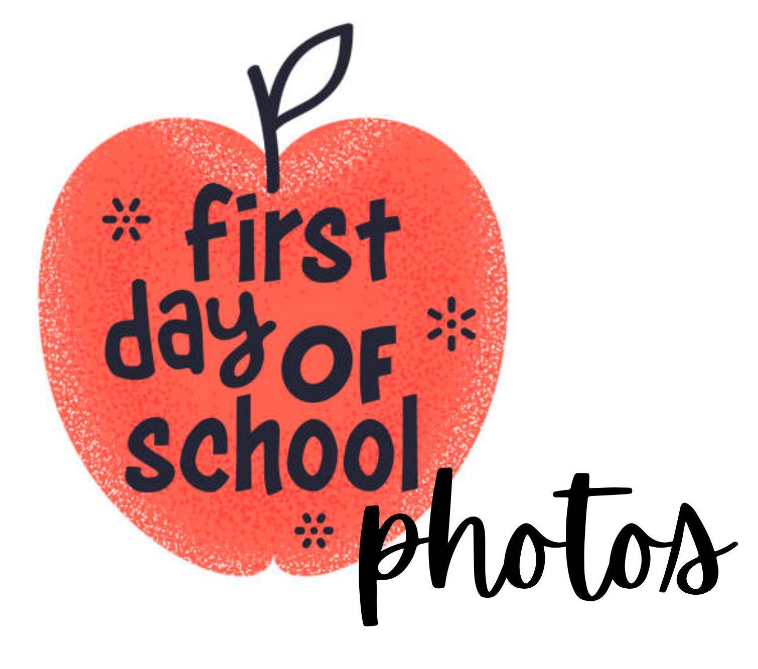graphic of apple and text: first day of school photos